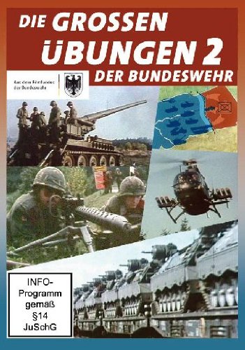 UAP Video GmbH Die gro&szlig;en &Uuml;bungen der Bundeswehr 2