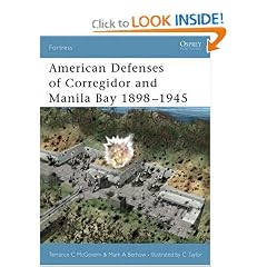 American Defenses of Corregidor and Manila Bay 1898-1945 (Fortress)