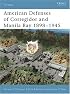 American Defenses of Corregidor and Manila Bay 1898-1945 (Fortress)