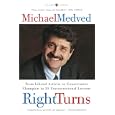 Right Turns: From Liberal Activist to Conservative Champion in 35 Unconventional Lessons