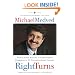 Right Turns: From Liberal Activist to Conservative Champion in 35 Unconventional Lessons