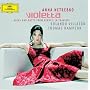 VIOLETTA - Arias and Duets from Verdi's La Traviata (