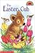 The Easter Cub (Hello Reader!, Level 2)