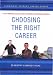 Cambridge Student Career Guides Choosing the Right Career (Cambridge Career Guides)