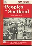 The peoples of Scotland : a multi-cultural history : historical background, list of documents, extracts and facsimiles