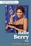 Halle Berry (Ferguson Career Biographies)