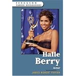 Halle Berry: Actor (Ferguson Career Biographies) book cover