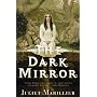 The Dark Mirror