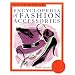 The Fairchild Encyclopedia of Fashion Accessories (Fairchild Reference Collection) (Fairchild Reference Collection)