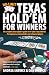 No Limit Texas Hold 'em for Winners: The Complete Poker Player's Guide to No-Limit Texas Hold'em - for Beginners, Intermediates and Advanced Players