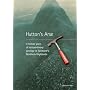 Hutton's Arse: 3 Billion Years of Extraordinary Geology in Scotland's Northern Highlands