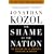 The Shame of the Nation: The Restoration of Apartheid Schooling in America