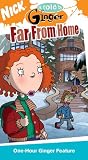 As Told By Ginger: Far From Home [VHS]