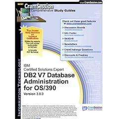 CramSession's IBM Certified Solutions Expert - DB2 V7 Database Administration for OS/390 : Certification Study Guide