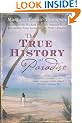 The True History of Paradise