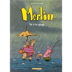 Merlin, tome 3 : Merlin va � la plage