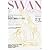 SWAN MAGAZINE スワン・マガジン Vol.9 2007 秋号