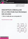 Description orbitalaire de la structure électronique des solides