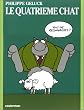 Le Chat, tome 4 : Le Quatri�me Chat