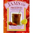 Jams and Preserves: Exciting Dishes for Creative Cuisine (Colour Cookery Series)
