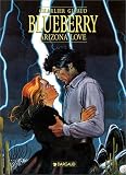 Revue Dargaud  / Blueberry, tome 23 : Arizona love