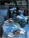 Michel Biehn's Healthy Recipes: International Cuisine from a Proven&ccedil;al Table