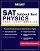 Book Kaplan SAT Subject Test: Physics 2006-2007 (Kaplan Sat Subject Test. Physics)