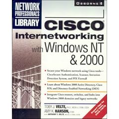 Cisco Internetworking with Windows NT and 2000 (Network Professional's Library)