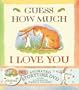 Guess How Much I Love You