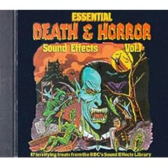 Essential Death and Horror Sound Effects: Vol 1 (Radio Collection)