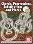 Chords, Progressions, Substitutions & Pieces Book/CD Set
