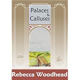 Palaces and Calluses (Cotswold Chronicles)