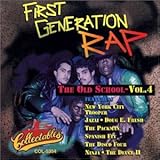 First Generation Rap: The Old School, Vol. 4