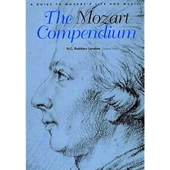 The Mozart Compendium: A Guide to Mozart's Life and Music