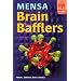 Brain Bafflers (Official Mensa Puzzle Book)