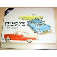 Hot One: Chevrolet, 1955-57