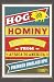 Hog and Hominy: Soul Food from Africa to America (Arts and Traditions of the Table: Perspectives on Culinary History)