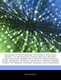 Religion in West Bengal, Including: Reginald Heber, T. F. Middleton, Daniel Wilson (Bishop), James Welldon, Bishop of Calcutta, John Thomas James, Reg