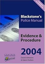 Evidence and Procedure (Blackstone's Police Manuals)