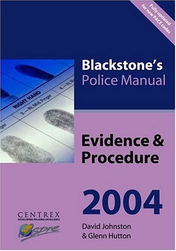 Evidence and Procedure (Blackstone's Police Manuals)