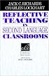 Reflective Teaching in Second Language Classrooms (Cambridge Language Education)