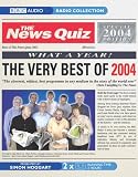 The News Quiz: The Very Best of 2004 (Radio Collection)
