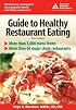 American Diabetes Association Guide to Healthy Restaurant Eating(3rd Edition)