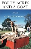  : Forty Acres and a Goat: A Memoir