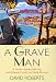 A Grave Man (Lord Edward Corinth and Verity Browne, #6)