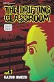 The The Drifting Classroom, Vol. 1