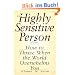 Highly Sensitive Person,the: Maximizing Performance and Controlling Stress