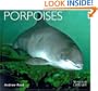 Porpoises (Worldlife Library)