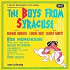 The Boys from Syracuse (1963 London Cast) by Denis Quilley, Bob Monkhouse, Maggie Fitzgibbon, Richard Rodgers, and Lorenz Hart