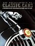 The Encyclopedia of Classic Cars: A Celebration of the Motorcar from 1945 to 1975